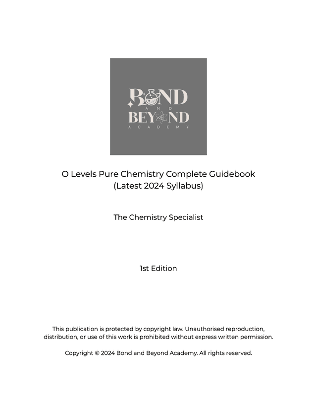 O Levels Pure Chemistry Complete Guidebook (Latest 2024 Syllabus)